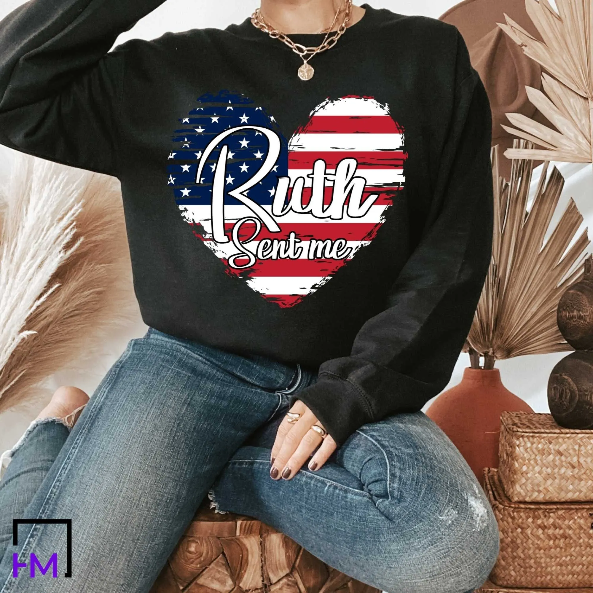 Ruth Sent Me Shirt| Vote For Women's Equality, Human Rights, Reproductive, Feminism, Feminist Election, Political Tops, Tees & Sweatshirts