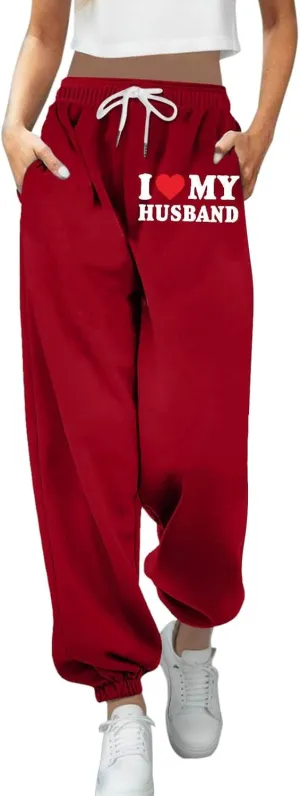 Sweatpants for Tall Women I Love My Husband Letter Print Drawstring Lounge Jogger Pants High Waist Baggy Trousers with Pocket